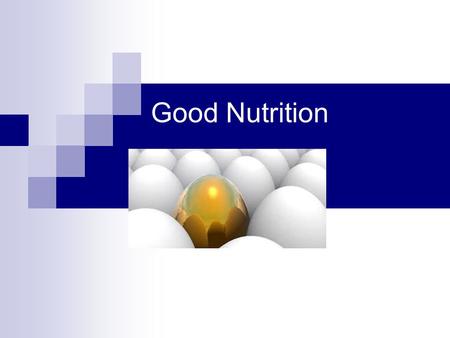 Good Nutrition. Quantity and Quality Matter Which is most nutritious? a. 100% pure orange juice (OJ) b.Fresh, whole oranges c. Vitamin/mineral fortified.