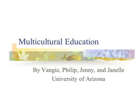 Multicultural Education