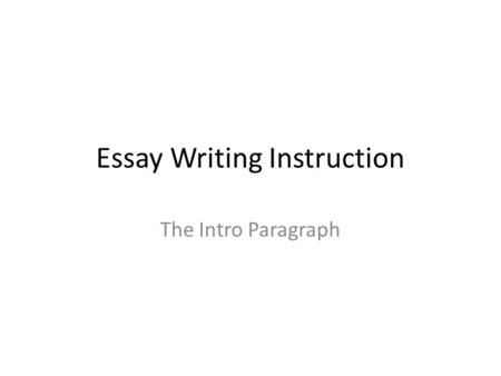 Essay Writing Instruction