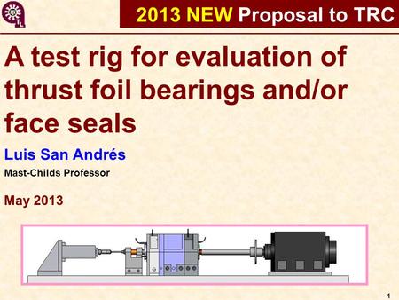 A test rig for evaluation of thrust foil bearings and/or face seals