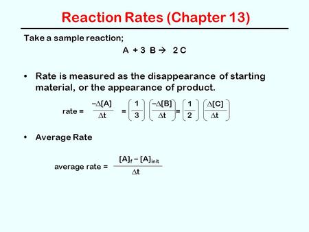 Reaction Rates (Chapter 13)