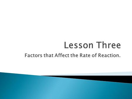 Factors that Affect the Rate of Reaction.. Alfred Nobel amassed a fortune during his lifetime from his 355 inventions, dynamite is the most famous. In.