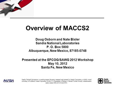 Overview of MACCS2 Doug Osborn and Nate Bixler