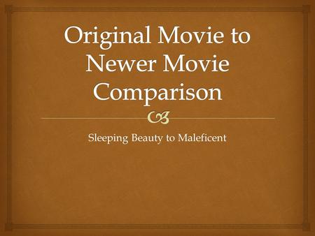 Original Movie to Newer Movie Comparison