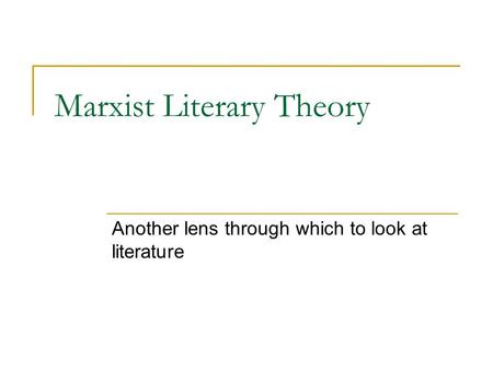 Marxist Literary Theory