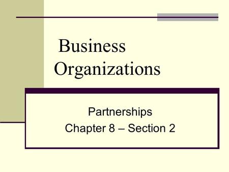 Business Organizations