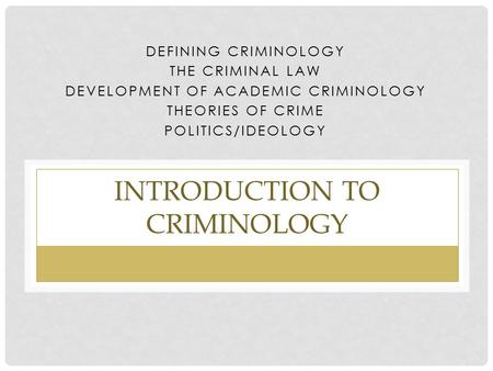 Introduction to Criminology