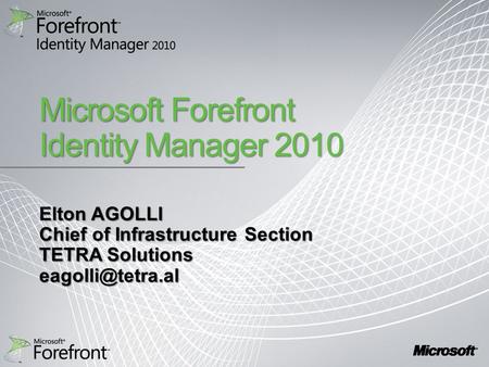 Microsoft Forefront Identity Manager 2010