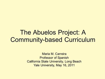 The Abuelos Project: A Community-based Curriculum