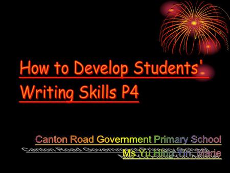 A. My Pupils Pupils’ abilities in different classes vary a lot. Our pupils are highly-motivated as they participate actively in most of the English activities.