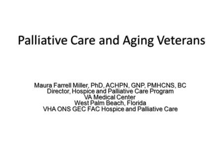 Palliative Care and Aging Veterans