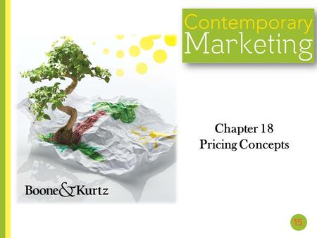 Chapter 18 Pricing Concepts