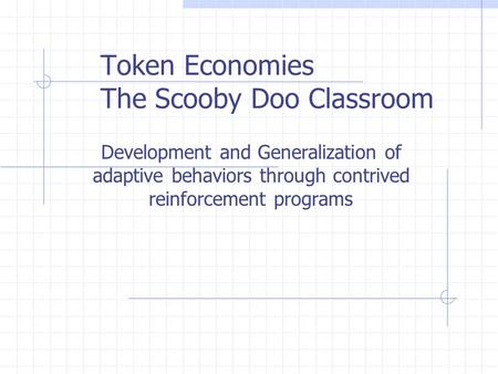 Token Economies The Scooby Doo Classroom