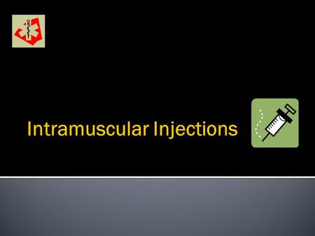 Indications:  Where IV administration is not available.  Drugs with specific actions on muscles.  A longer half life is needed eg. Morphine for anaesthesia.