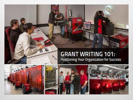 1.Define the project 2.Identify the right funding source(s) 3.Gain specific funding information and interpret the guidelines 4.Prepare the application.