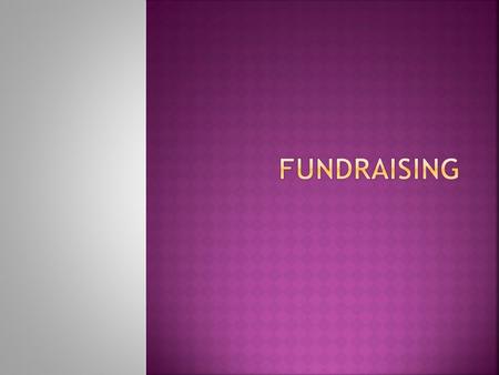  Some of the most frequently asked questions in developing countries, whatever the subject, are regarding funding.  The first impulse of many non-governmental.