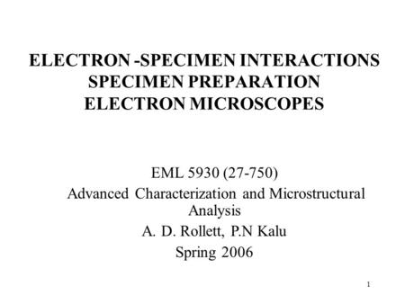 Advanced Characterization and Microstructural Analysis