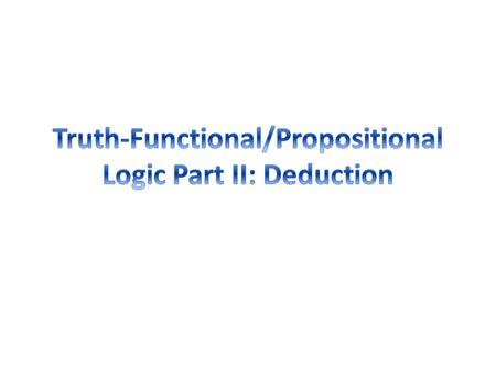 Use a truth table to determine the validity or invalidity of this argument. First, translate into standard form “Martin is not buying a new car, since.