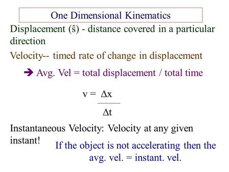 One Dimensional Kinematics