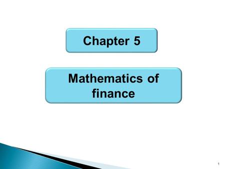 Mathematics of finance