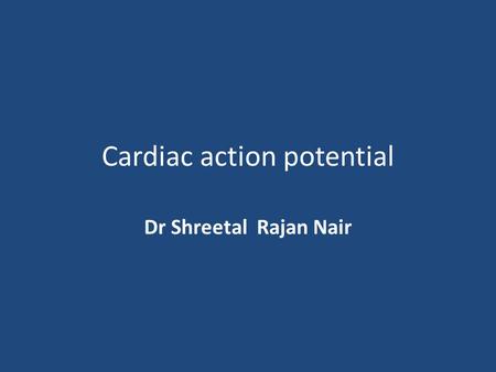 Cardiac action potential