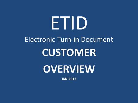 ETID Electronic Turn-in Document