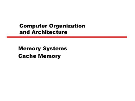 Computer Organization and Architecture