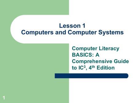 Lesson 1 Computers and Computer Systems