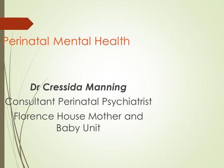 Perinatal Mental Health