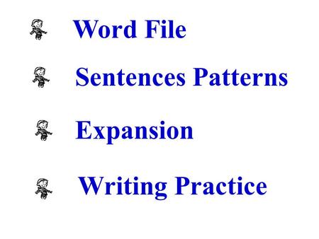 Word File Sentences Patterns Expansion Writing Practice.