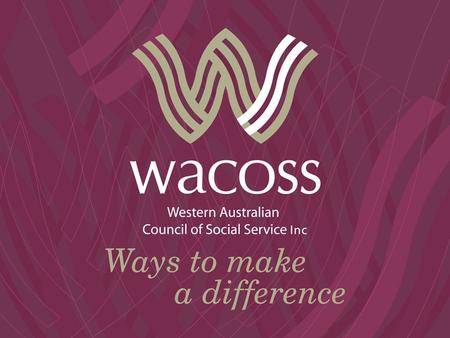 Fair Work Act 2009 What does it mean for not-for-profit organisations?