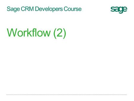 Sage CRM Developers Course