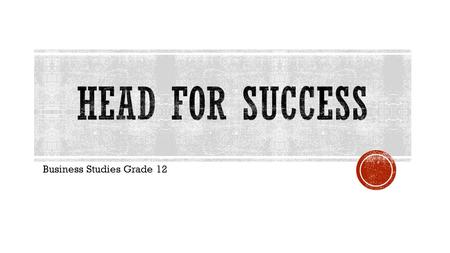 Business Studies Grade 12