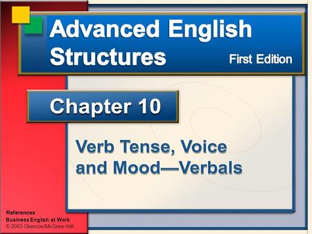 Business English at Work © 2003 Glencoe/McGraw-Hill References.