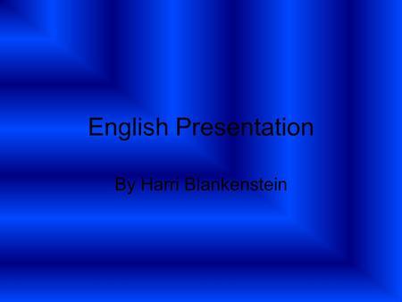 English Presentation By Harri Blankenstein. The way forward... The poet and his life Poems and their explanation of the war Interpretations of the poems.