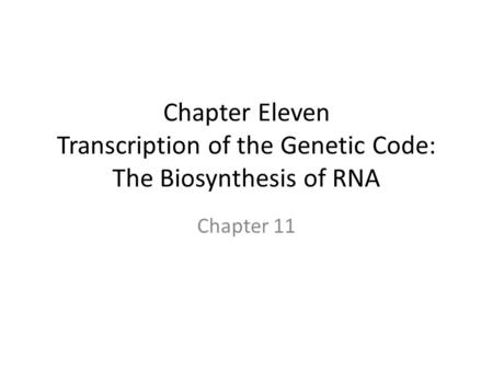 Transcription Overview of Transcription