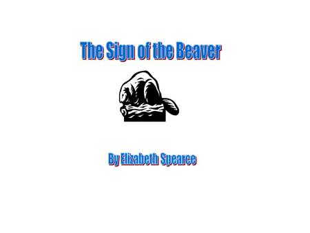 Chapters 1-10 1.Why is Matt left behind at the cabin? 2.How does father recommend that Matt keep track of time? 3.What was father’s advice about Indians?