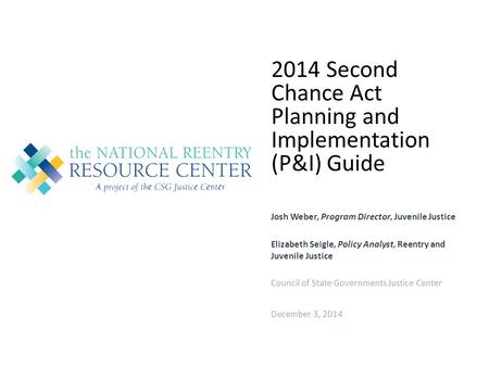 2014 Second Chance Act Planning and Implementation (P&I) Guide