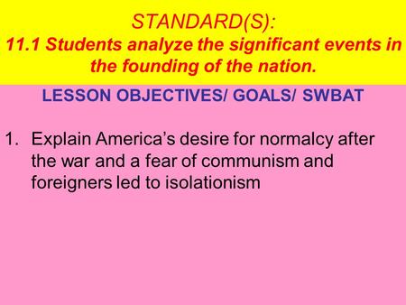 LESSON OBJECTIVES/ GOALS/ SWBAT