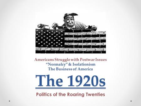 Politics of the Roaring Twenties