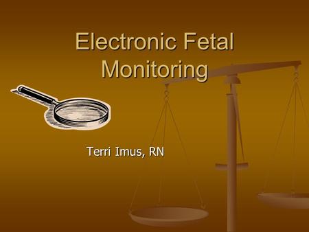 Electronic Fetal Monitoring