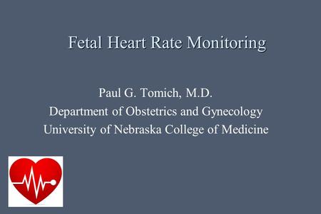 Fetal Heart Rate Monitoring