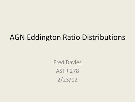 AGN Eddington Ratio Distributions