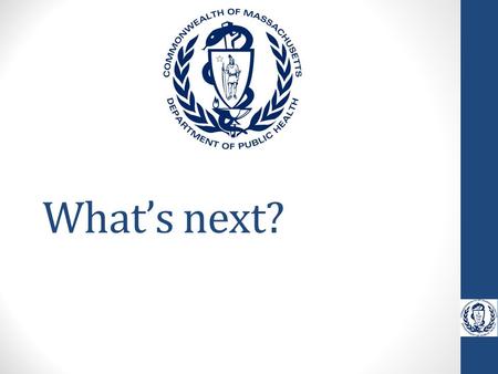 What’s next?. Overview Upcoming Key Tasks Request for Information (RFI) Webinar Conference Request for Responses (RFR) HMCC Establishment Phase.