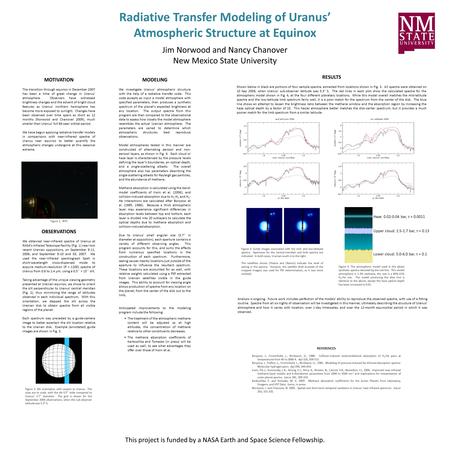 Radiative Transfer Modeling of Uranus’ Atmospheric Structure at Equinox Jim Norwood and Nancy Chanover New Mexico State University OBSERVATIONS We obtained.