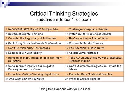 Critical Thinking Strategies (addendum to our “Toolbox”)