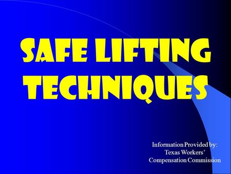 Safe Lifting Techniques