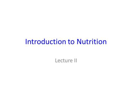 Introduction to Nutrition