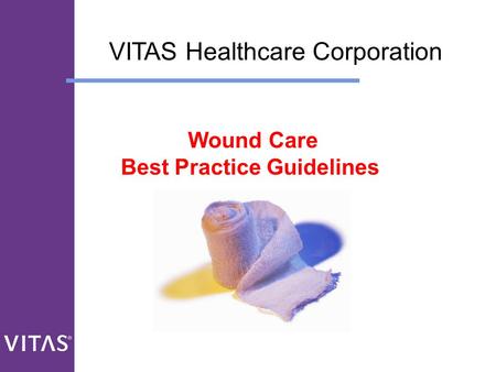 Wound Care Best Practice Guidelines