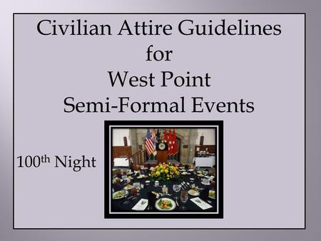 Civilian Attire Guidelines